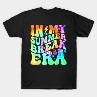 In My Summer Break Era Tie Dye Teacher Summer Break Vacation T-Shirt